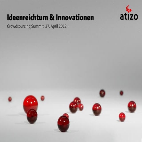 Crowdsourcing Summit: Ideenreichtum & Innovationen aus der Crowd