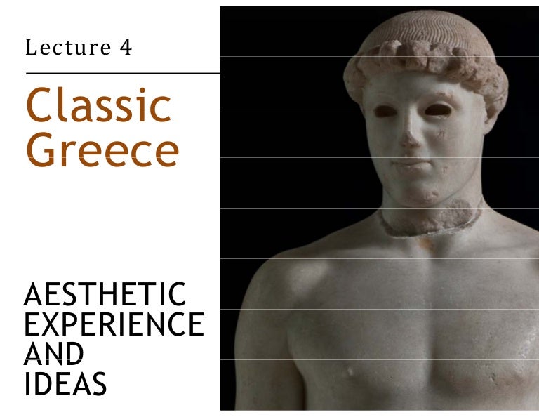 Art and Culture - 04 - Classic Greece