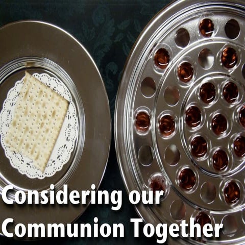 Considering our Communion Together