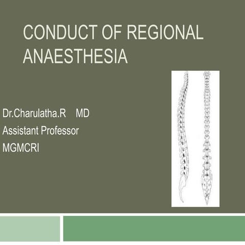 conduct of regional anaesthesia