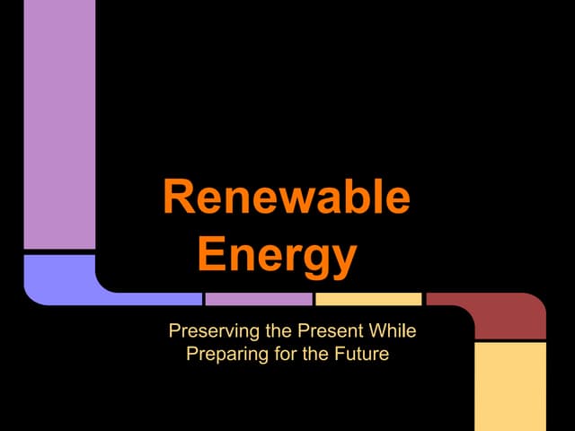 Renewable Energy Presentation