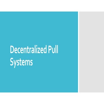04 decentralized pull systems