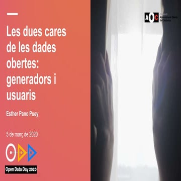 "Les dues cares de les dades obertes: generadors i usuaris"