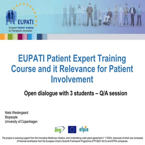 EUPATI patient expert training course and its relevance for patient involvement