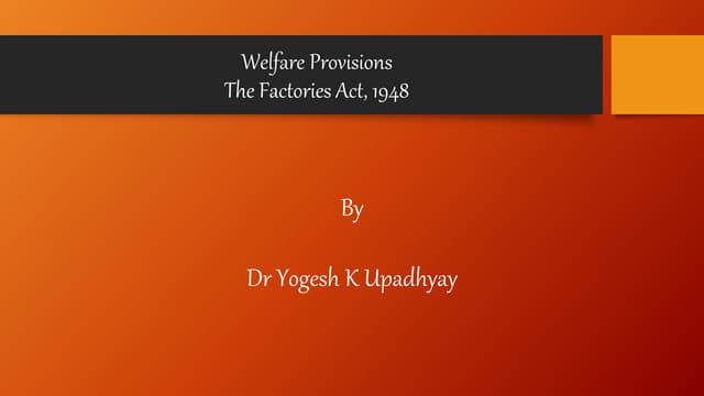 04 factories act_welfare