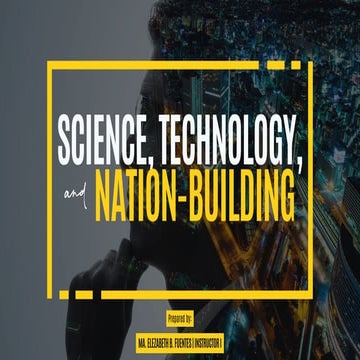 04 GEC 6 - Science, Technology, and Nation-building.pdf