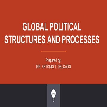 Global Political Structures and Processes