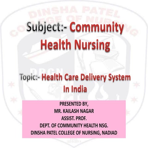 Health care delivery system india