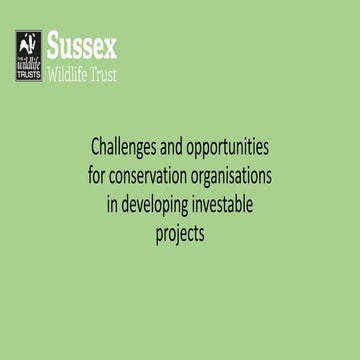 Challenges and Opportunities for Conservation Organisations by Henri Brocklebank