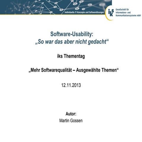 Mehr Softwarequalitä: Usability