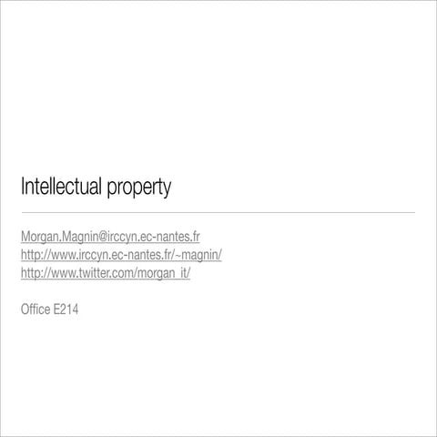 Information technologies and legislation part.1: Intellectual Property