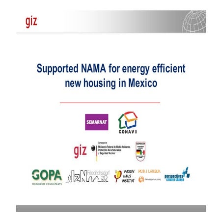 Supported NAMA for energy efficient new housing in Mexico