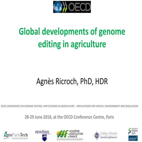 Global developments of genome editing in agriculture