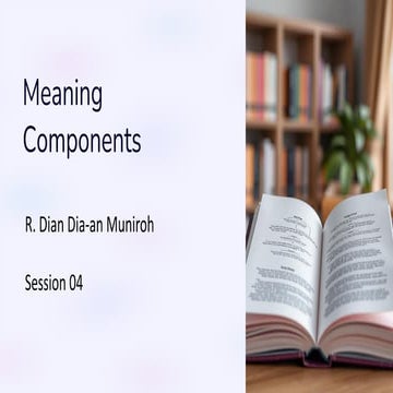 Meaning-Components Semantics Pragmaticss