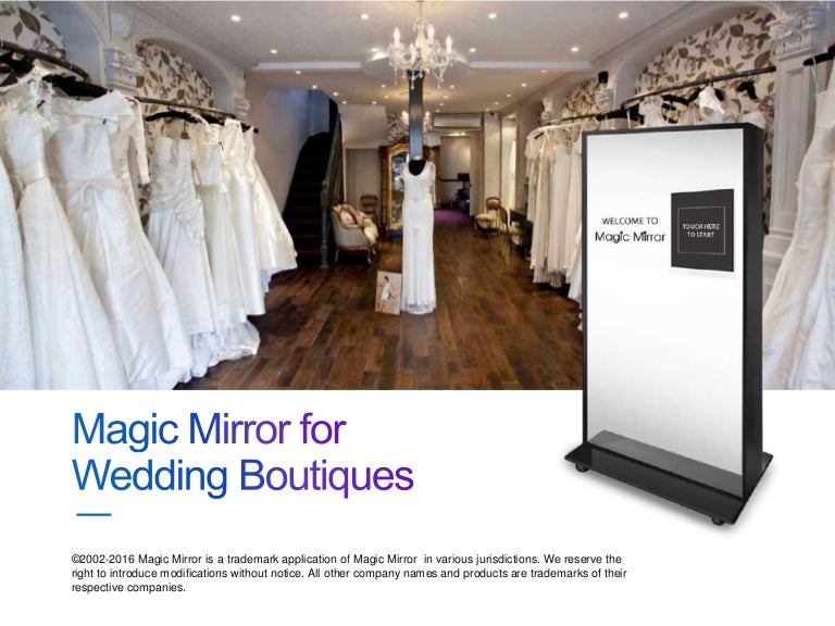 Magic Mirror for Wedding Boutiques