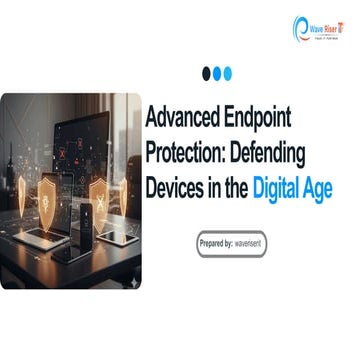 Advanced Endpoint Protection for Devices