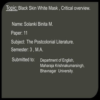 Black skin White Mask: A Critical o...