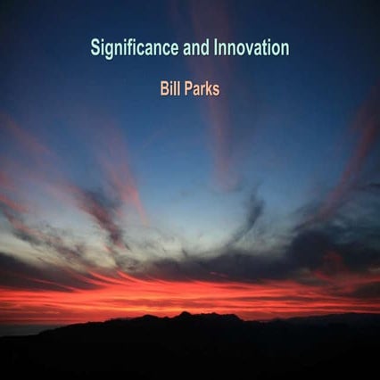 How to Craft the "Significance” & "Innovation" Sections of a Grant Applicatio...