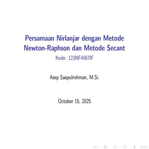 04__Persamaan_Nirlanajar_dengan_Metode_Secant.pdf