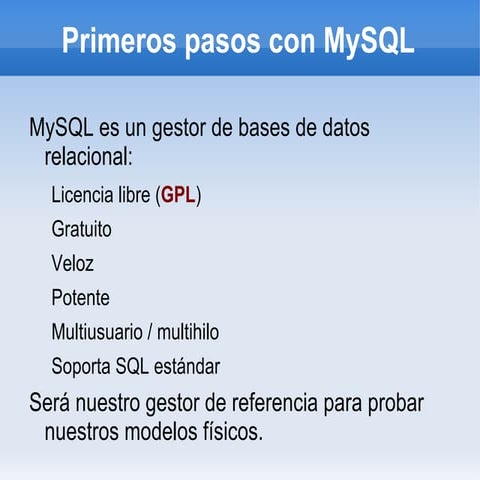 04 Primeros pasos con my sql