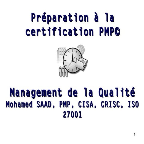 04 préparer le pmp   management de la qualité