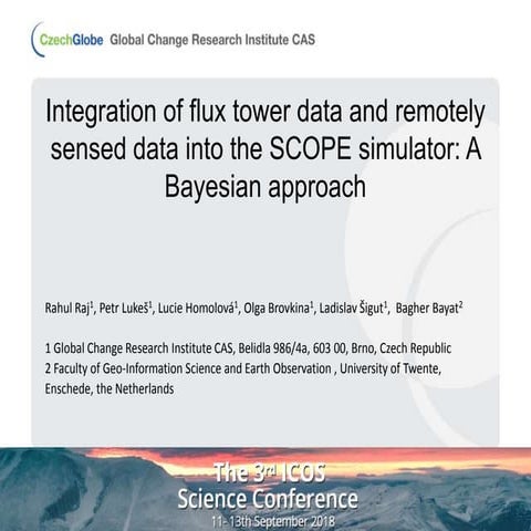 Integration of flux tower data and remotely sensed data into the SCOPE ...