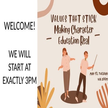 MAY 13: Values That Stick – Making Character Education Real