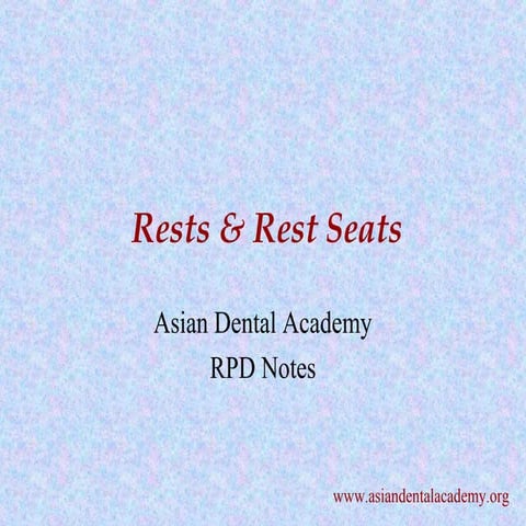 Rests & Rest seats in removable partial Dentures