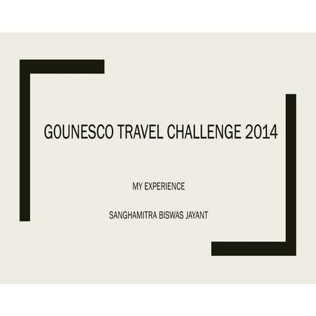Sanghamitra Jayant on the GoUNESCO India 2014 Challenge