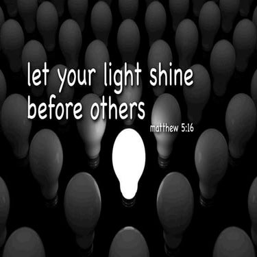 Let Your Light Shine Before Others | PDF