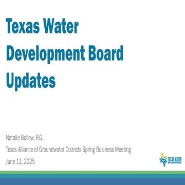 2025-06-10 TWDB Agency Updates & Legislative Outcomes | PDF