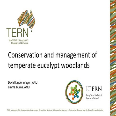 David Lindenmayer_LTERN and the conservation and management of temperate euca...