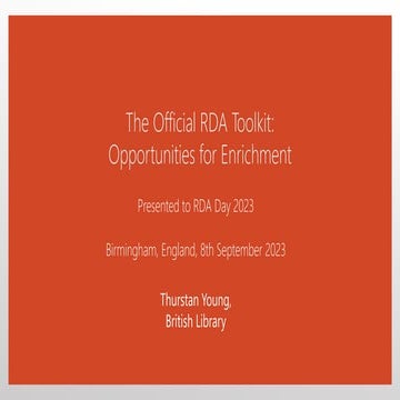 The Official RDA Toolkit - Opportunities for Enrichment - Thurstan Youing