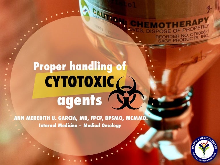 Proper Handling of Cytotoxic Agents