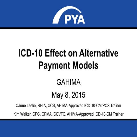 ICD-10 Effect on Alternative Payment Models