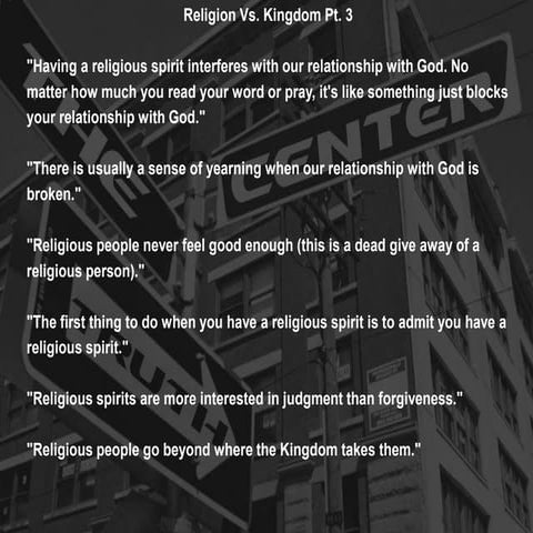 Religion Vs. Kingdom Part 3
