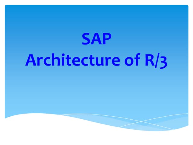 05. sap architecture  final and os concepts (1)