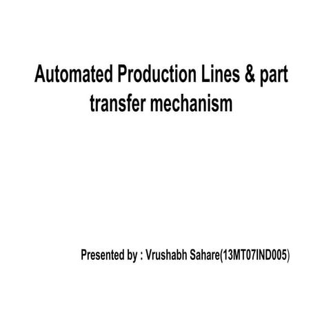 vrushabh sahare   part transfer mechanism presentation