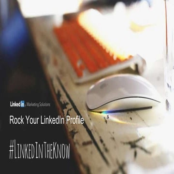 Rock Your LinkedIn Profile