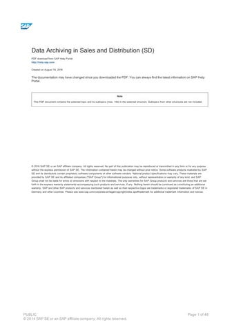 Data archiving in sales and distribution (sd)