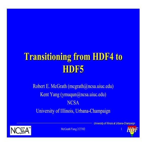 Transitioning from HDF4 to HDF5