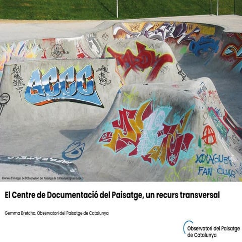 05. El Centre de Documentació del Paisatge, un recurs transversal