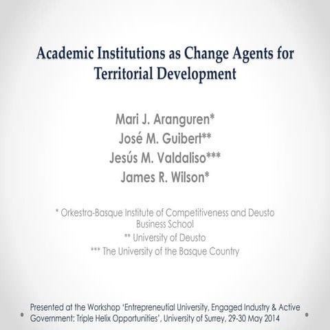 Academic Institutions as Change Agents for Territorial Development
