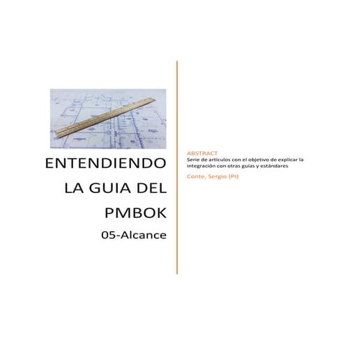 ENTENDIENDO LA GUIA DEL PMBOK: 05-Alcance