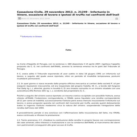 05   cassazione civile, 29 novembre 2012, n. 21249 - infortunio in itinere, o...