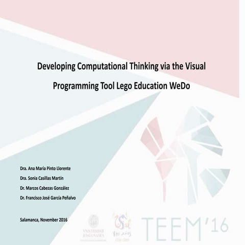 Developing Computational Thinking via the Visual Programming Tool: Lego Educa...