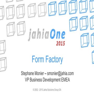 JahiaOne 2015 - Form Factory, the essential digital marketing engagement tool