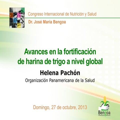 Avances en la fortificación de harina de trigo a nivel global