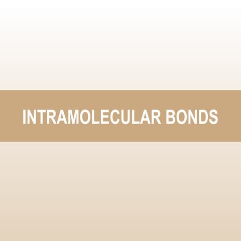 05 intramolecular bonds