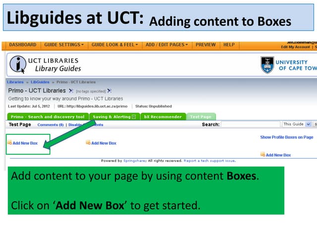 Libguides at UCT Libraries 2014 adding content to boxes | PPT libguides-at-uct-libraries-2014-adding-content-to-boxes-ppt